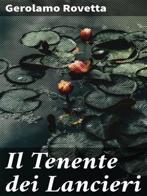 cover image of Il Tenente dei Lancieri